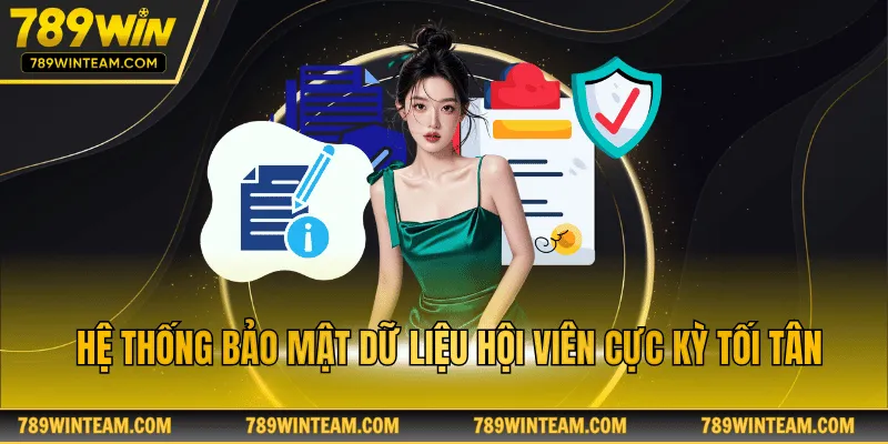Hệ thống bảo mật dữ liệu hội viên cực kỳ tối tân